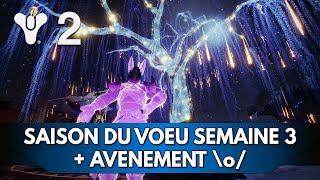 Destiny 2 Gameplay FR  Avènement amp Saison du Vœu Semaine 3 quotles gâteaux quot [upl. by Giulia]