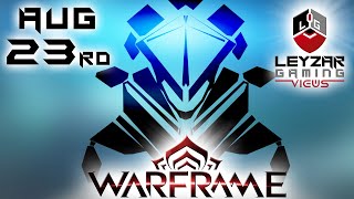 Baro KiTeer the Void Trader August 23rd  Quick Recommendations Warframe Gameplay [upl. by Eesak128]