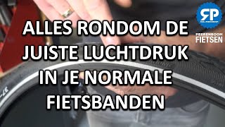 ALLES RONDOM DE JUISTE LUCHTDRUK IN JE NORMALE FIETSBANDEN [upl. by Donnell]