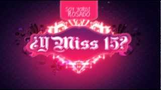 Miss 15 OK [upl. by Beare]