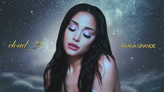 Ariana Grande  cloud9 Official Audio [upl. by Asilanna]