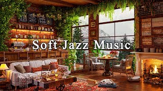 Soft Jazz Music for Study Work Focus☕Relaxing Jazz Instrumental Music at Cozy Coffee Shop Ambience [upl. by Asial319]