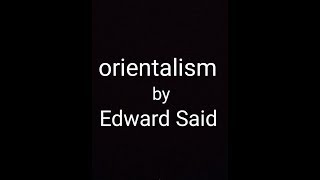 Orientalism by Edward Said  Literary Theory  easy language Hindi [upl. by Cod]