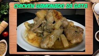 Chicken Hamonado with Coconut Milk  Quick and Easy Recipe  Bonings Kitchen [upl. by Haek]