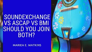 SoundExchange vs ASCAP vs BMI Should You Join Both [upl. by Oric]