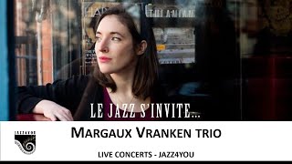 Margaux Vranken Trio  live [upl. by Ettezzus]