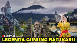 Legenda Asal Usul Gunung Batukaru  Misteri Gunung Batukaru Bali [upl. by Rawdon88]