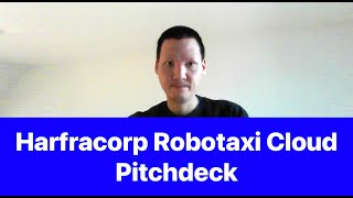 Harfracorp AI Robotaxi Platform amp Robotaxi Cloud Y Combinator Pitchdeck [upl. by Harland]