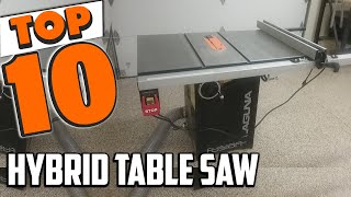 Best Hybrid Table Saw In 2024  Top 10 New Hybrid Table Saws Review [upl. by Rivkah]