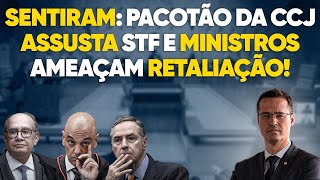 Urgente Ministros do STF se desesperam com pacotão da CCJ e ameaçam se vingar de deputados [upl. by Dey]