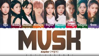 Kep1er 케플러  MVSK 1 HOUR LOOP Lyrics  1시간 가사 [upl. by Maxie291]