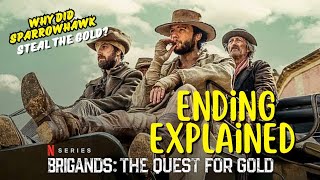 Brigands The Quest For Gold 2024 Netflix Series Ending Explained [upl. by Ephrem]