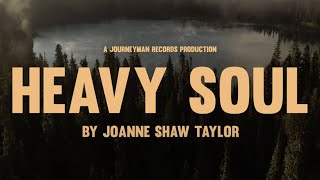 Joanne Shaw Taylor  quotHeavy Soulquot  Official Music Video [upl. by Artenahs895]