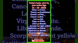 Todays lucky color for your zodiac sign 21  10  2024 shorts astrology horoscope luckycolor [upl. by Enelav688]