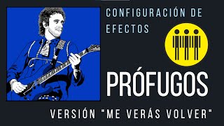 Tutorial Efectos de Guitarra  Prófugos [upl. by Darda197]