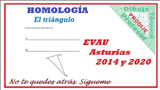 Homología EVAU ASTURIAS 2014 Y 2020 18 HOMÓLOGO DE UN TRIÁNGULO Dibujo técnico [upl. by Skipp]