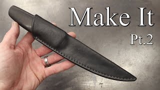 Making a leather knife sheath  Pt2 of the fold over sheath tutorial [upl. by Eidolem]