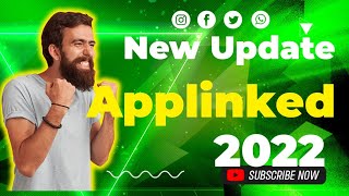 APPLINKED NEW UPDATE 2022 [upl. by Gonyea]