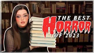 The BEST Horror Books of 2023 [upl. by Yttig]