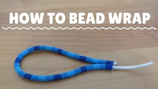 How to Bead Wrap for Lanyards Keychains and Necklaces [upl. by Aronle]