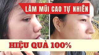 Cách Nâng Cao Mũi Tự Nhiên Không Phẫu Thuật  Tammy TV [upl. by Eigna]