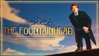 Ayn Rands The Fountainhead  BOOK TRAILER by The Atlas Society [upl. by Lipski]