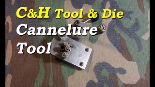 CampH Tool amp Die Corp Cannelure Tool Quick Look at this High Quality Very Well Made Tool [upl. by Wunder492]