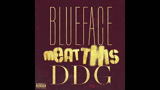 Blueface amp DDG  Meat This AUDIO [upl. by Ursas465]