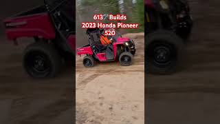 613Builds 2023 Honda Pioneer 520 Just Out For a Rip [upl. by Caldwell]