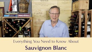 Sauvignon Blanc Everything You Need to Know  Including Suggested Food Pairings [upl. by Lyn311]