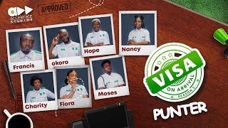 VISA ON ARRIVAL S5 EP10 PUNTER  Comedy  Drama  Nollywood [upl. by Norrahc489]