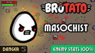 263 Masochist  Danger 5  Brotato  EnemyStats100 [upl. by Anurag]