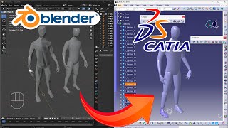 Transfer a posable human mesh from Blender to CATIA V5 [upl. by Brig338]