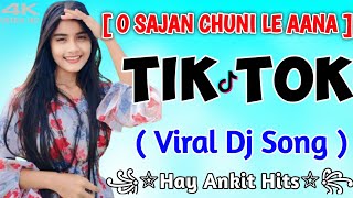 O SAJAN CHUNI LE AANA DJ REMIX SONG HARD BASS  MR DNR NEW HARYANVI SONGS  FTDJ Hay Ankit Hits [upl. by Terrie]