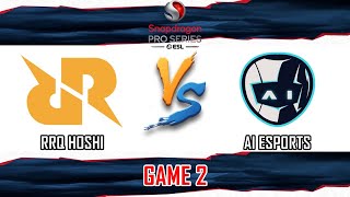 RRQ HOSHI VS AI ESPORTS  GAME 2  SNAPDRAGON PRO SERIES SEASON 6  RRQ VS AI KH [upl. by Sirrap]