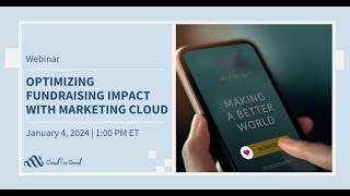 Optimizing Fundraising Impact with Marketing Cloud [upl. by Asiluy]