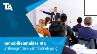 Immobilienmakler IHK – Erfahrungen zum Zertifikatslehrgang [upl. by Fredette]