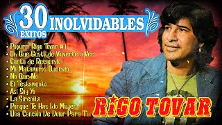 Lo Mejor de RIGO TOVAR  CUMBIAS VIEJITAS MIX ✨ 30 EXITOS INOLVIDABLES [upl. by Freeborn]