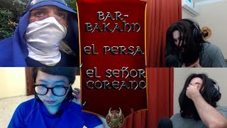 Tutorial de como cagarla  El persa el señor coreano y BarbaKahn [upl. by Atterrol920]