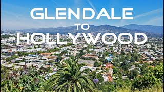 Glendale to Hollywood Driving Tour Los Angeles [upl. by Anairda]