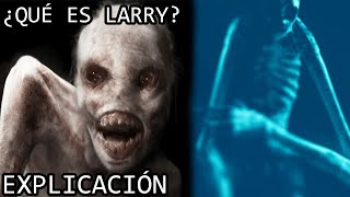 ¿Qué es Larry Explicación  El Siniestro Origen de Larry Ente Solitario de Come Play Explicado [upl. by Ahtiekal]