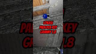 Lokasi Item Padlock Key Granny  All item location A Padlock Key Granny Game siaambell granny [upl. by Leonardo]