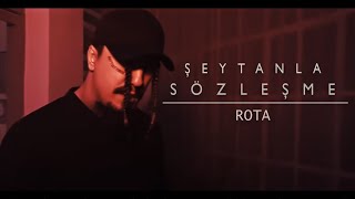 Rota  Şeytanla Sözleşme Official Video [upl. by Harak]