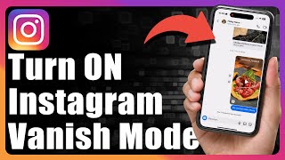 How To Turn On Vanish Mode On Instagram [upl. by Oiramd]