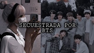 IMAGINA SECUESTRADA POR BTS CAPITULO 1 [upl. by Aryk207]