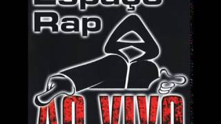 Espaço Rap Ao Vivo Vol 1 Álbum Completo 2002 [upl. by Neiluj371]