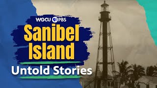 Sanibel Island Florida Part One  Untold Stories [upl. by Banerjee]