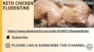 Keto Chicken Florentine Recipe [upl. by Trista20]