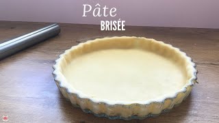 RECETTE DE LA PÂTE BRISÉE [upl. by Eceinart]