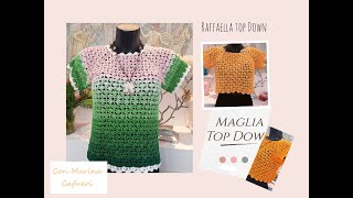 Uncinetto  Maglia Top Down  Raffaella  senza calcoli  per tutte le taglie [upl. by Androw399]